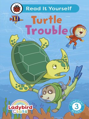 cover image of Ladybird Class-- Turtle Trouble